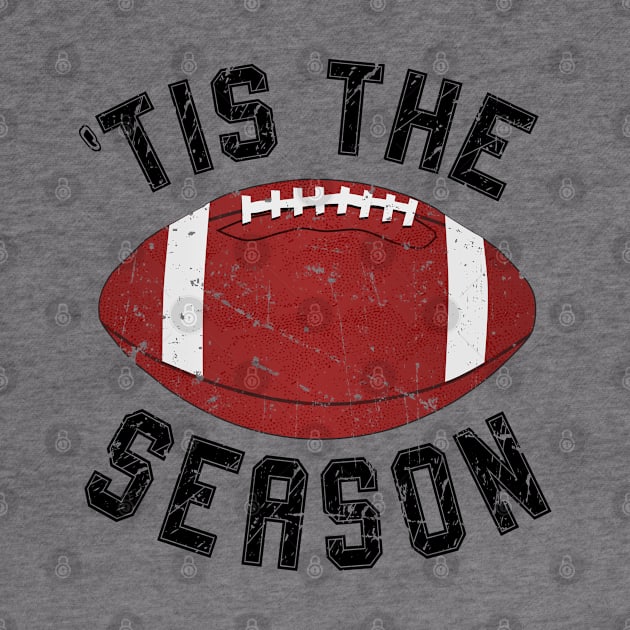 Tis the Season Grunge style Football/ Football/ Fun Football Lover/ vintage Game Day shirt/ college football/ for mom by UranusArts